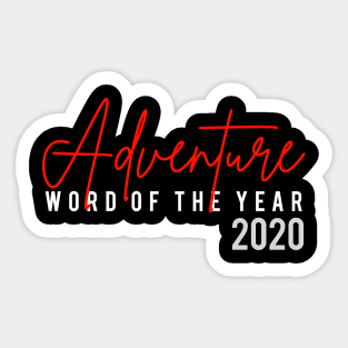 Adventure Word of The Year 2020 Sticker